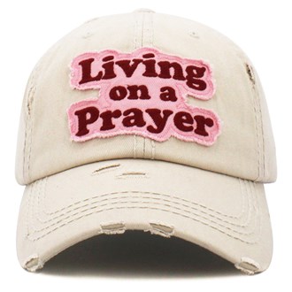 91809_Ivory, "LIVING ON A PRAYER" washed vintage ball cap, religious 